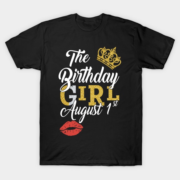 Queen The Birthday Girl July 1st Shirt Funny Birthday Gifts T-Shirt by Kelley Clothing